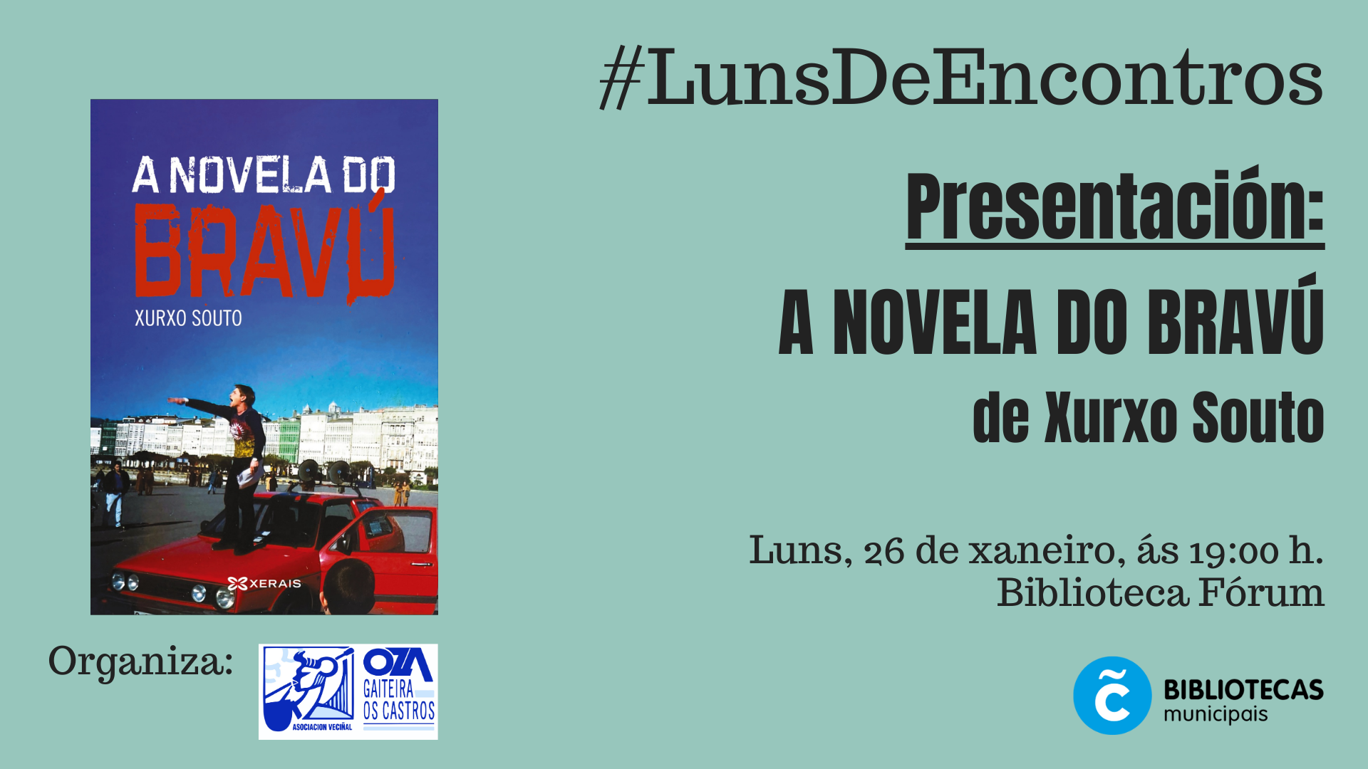 A novela do bravú Xurxo Souto